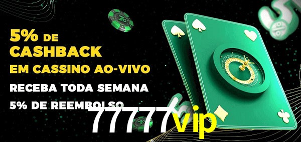 Promoções do cassino ao Vivo 77777vip