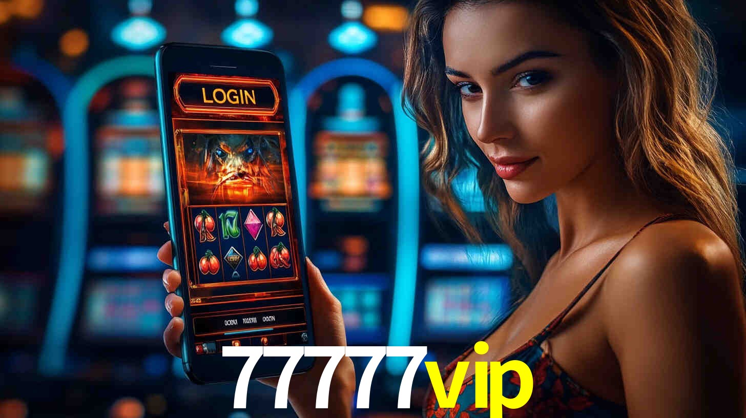 Bônus Generosos e Exclusivos no 77777vip para Você!